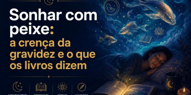 sonhar com peixe